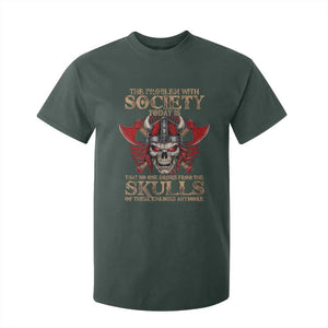 Viking T Shirt For Kid The Problem Is That No One Drinks From The Skulls Of Their Enemies Anymore TS09 Dark Forest Green Print Your Wear