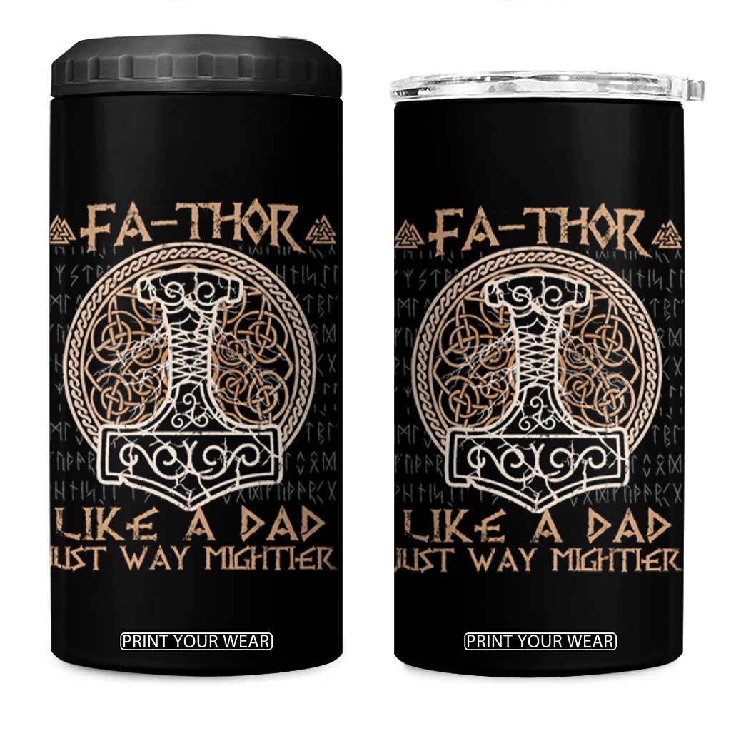 Funny Viking Dad 4 in 1 Can Cooler Tumbler Fathor Like A Dad Just Way Mightier TS09 One Size: 16 oz Black Print Your Wear
