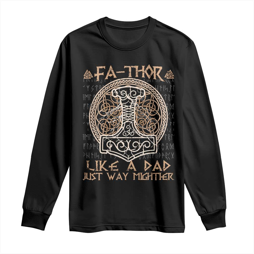 Funny Viking Dad Long Sleeve Shirt Fathor Like A Dad Just Way Mightier TS09 Black Print Your Wear