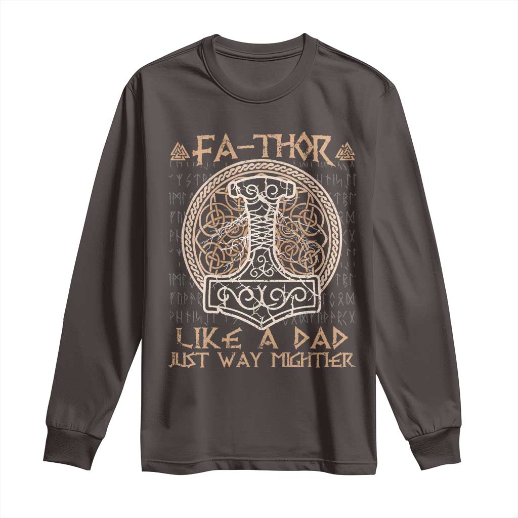 Funny Viking Dad Long Sleeve Shirt Fathor Like A Dad Just Way Mightier TS09 Dark Chocolate Print Your Wear
