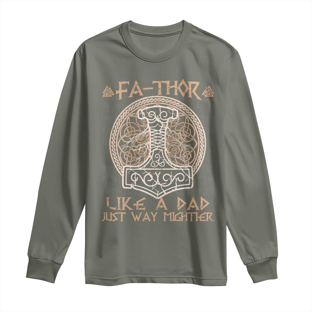 Funny Viking Dad Long Sleeve Shirt Fathor Like A Dad Just Way Mightier TS09 Military Green Print Your Wear