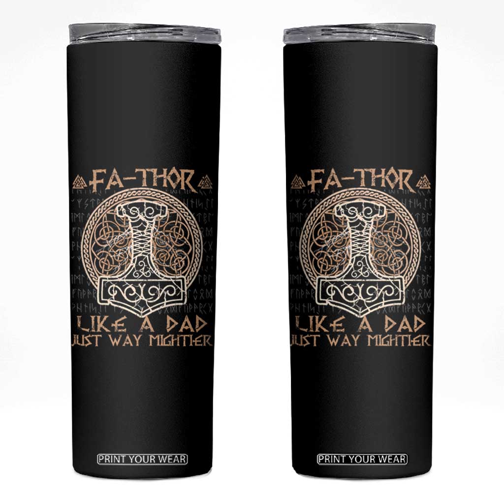 Funny Viking Dad Skinny Tumbler Fathor Like A Dad Just Way Mightier TS09 Black Print Your Wear