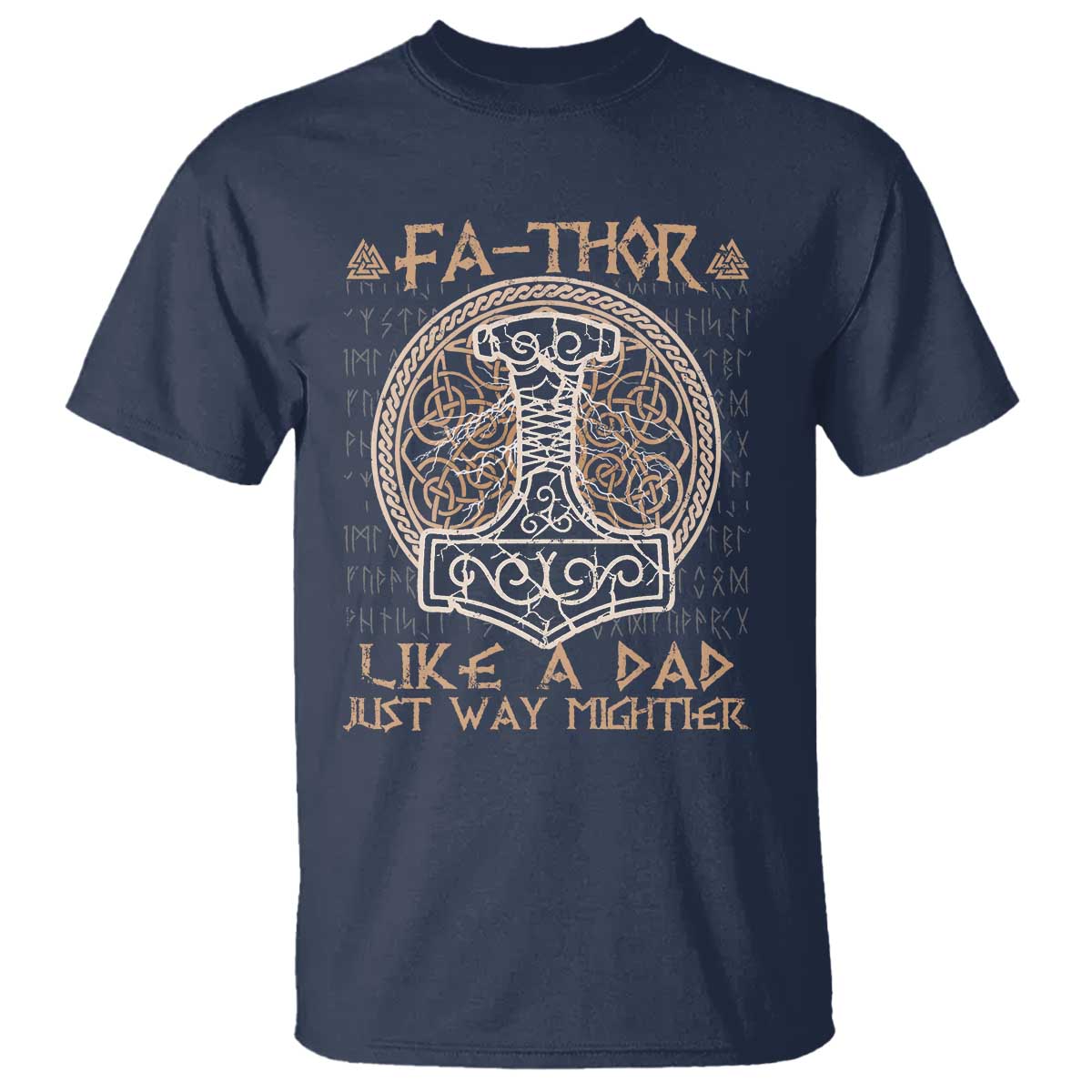Funny Viking Dad T Shirt Fathor Like A Dad Just Way Mightier TS09 Navy Print Your Wear