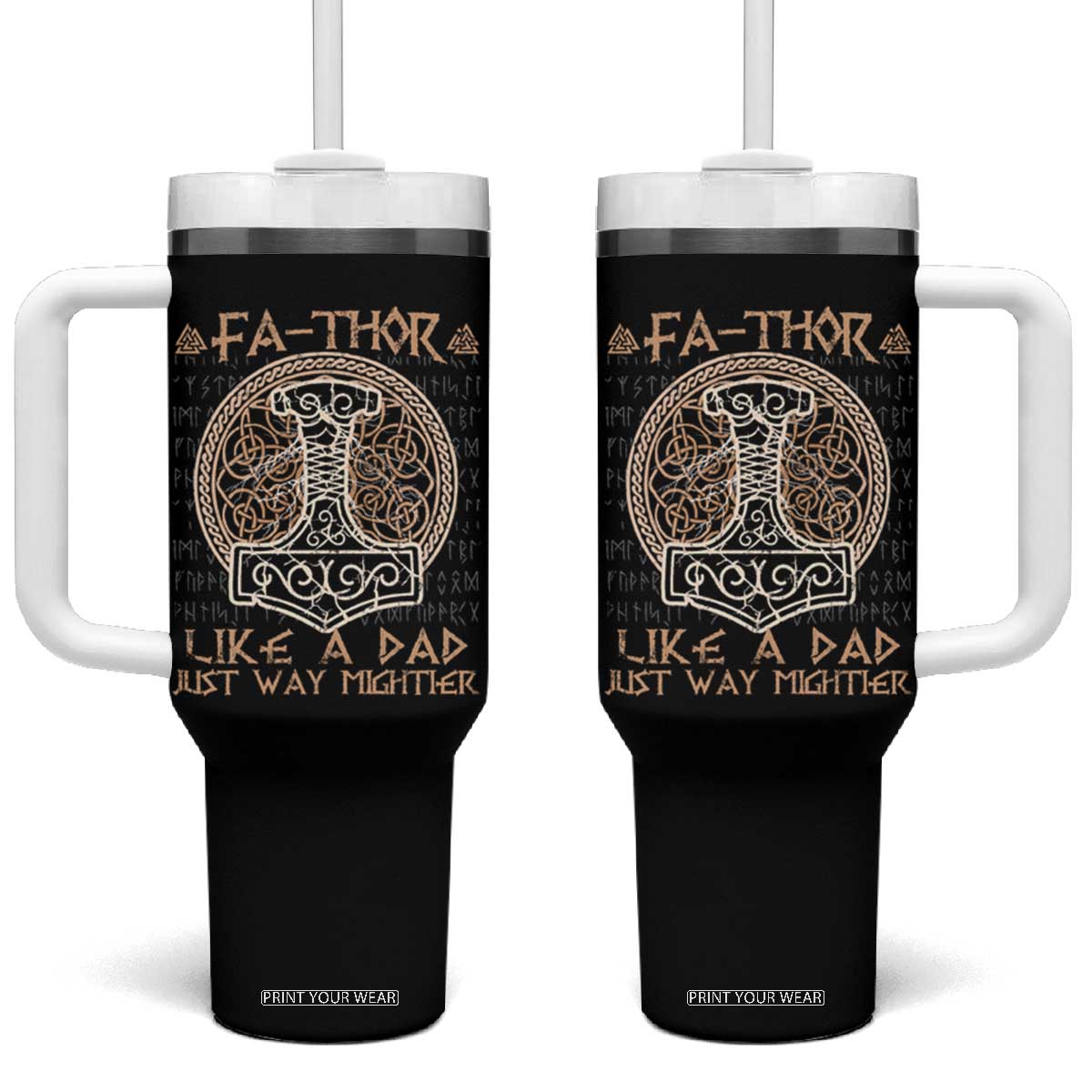 Funny Viking Dad Tumbler With Handle Fathor Like A Dad Just Way Mightier TS09 One Size: 40 oz Black Print Your Wear