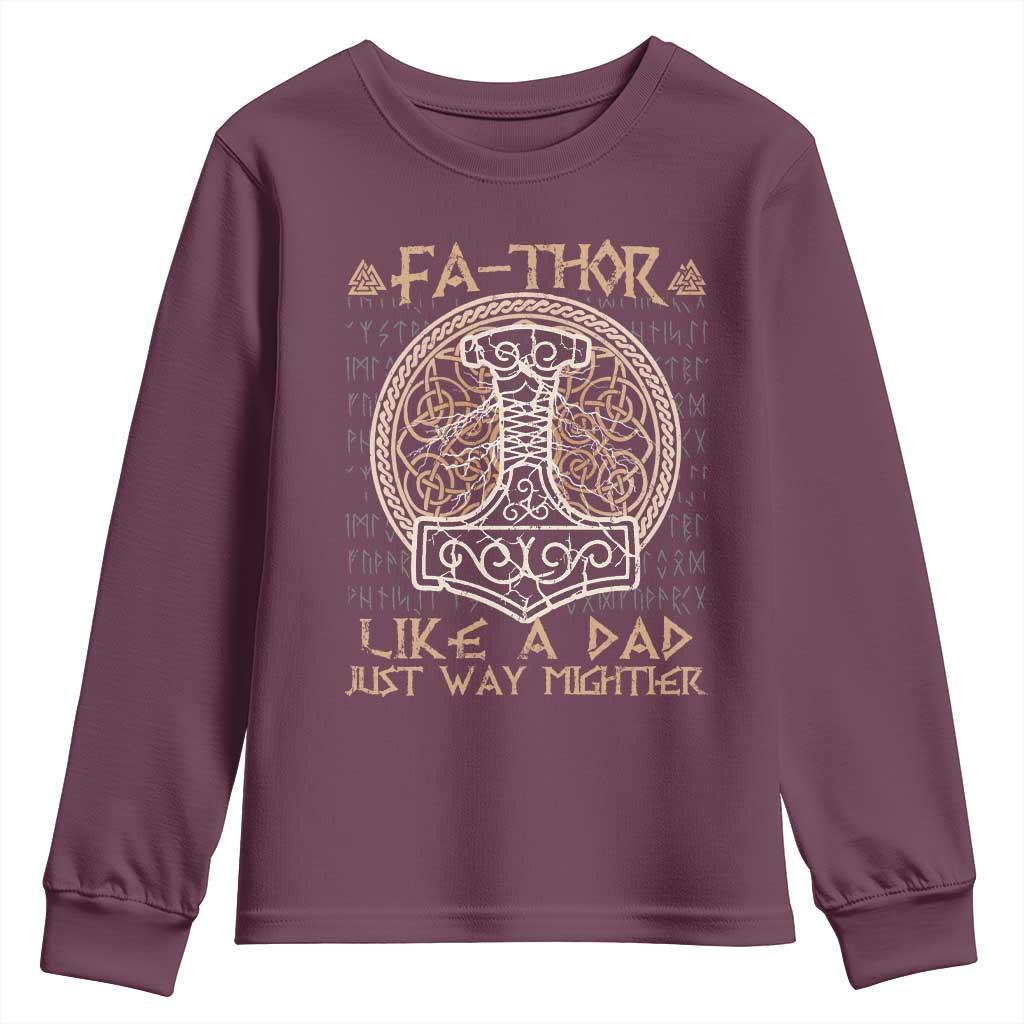 Funny Viking Dad Youth Sweatshirt Fathor Like A Dad Just Way Mightier TS09 Maroon Print Your Wear