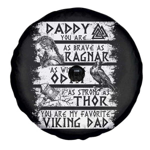 Viking Dad Spare Tire Cover As Brave As Ragnar As Wise As Odin As Strong As Thor TS09 Print Your Wear