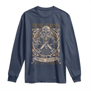 Viking Grandpa Long Sleeve Shirt Like A Normal Grandpa But Way Mightier TS09 Navy Print Your Wear