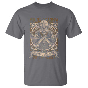 Viking Grandpa T Shirt Like A Normal Grandpa But Way Mightier TS09 Charcoal Print Your Wear
