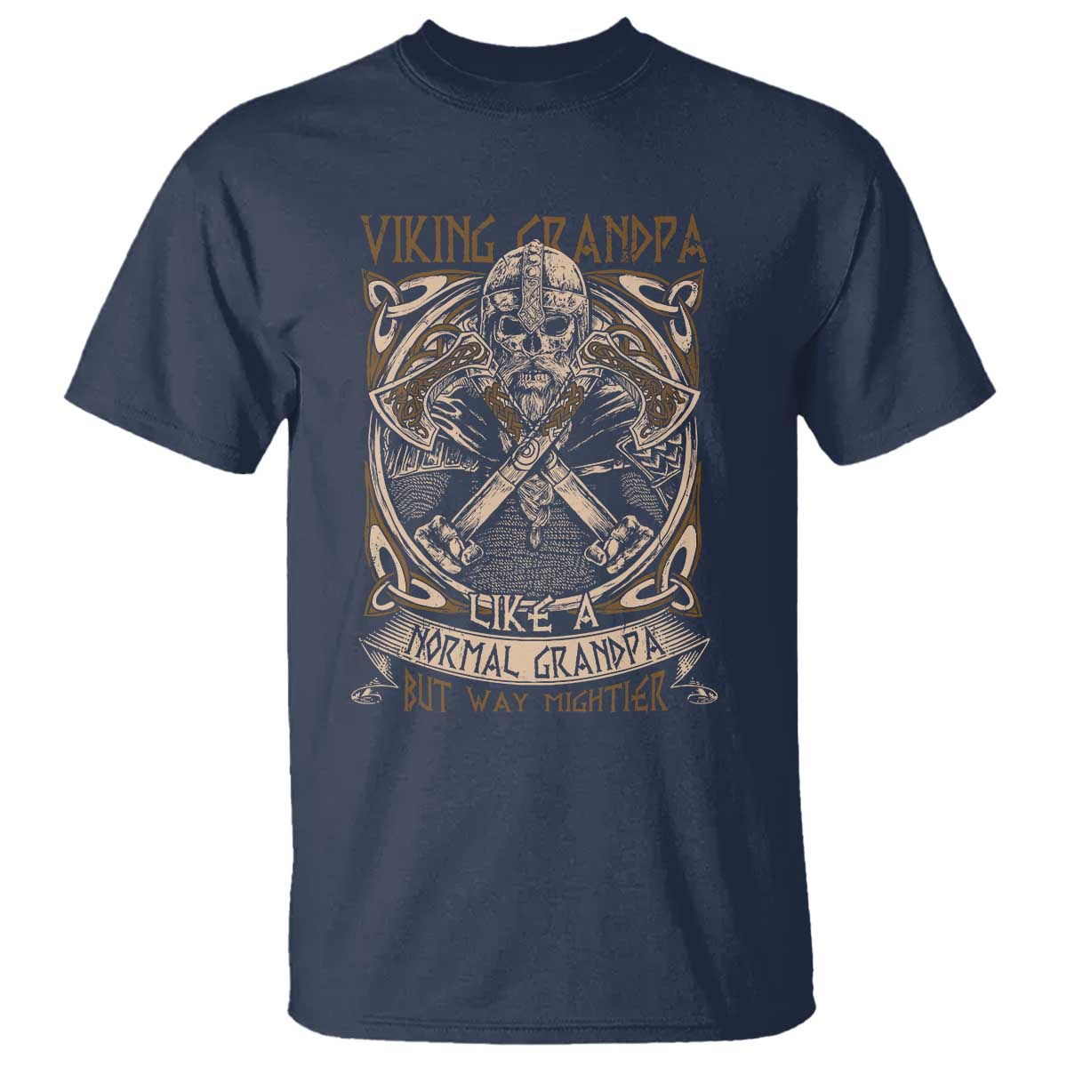 Viking Grandpa T Shirt Like A Normal Grandpa But Way Mightier TS09 Navy Print Your Wear