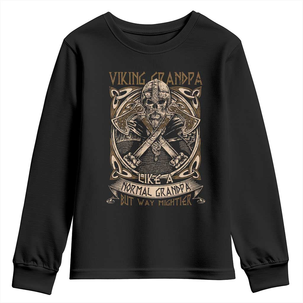 Viking Grandpa Youth Sweatshirt Like A Normal Grandpa But Way Mightier TS09 Black Print Your Wear