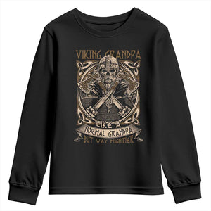 Viking Grandpa Youth Sweatshirt Like A Normal Grandpa But Way Mightier TS09 Black Print Your Wear