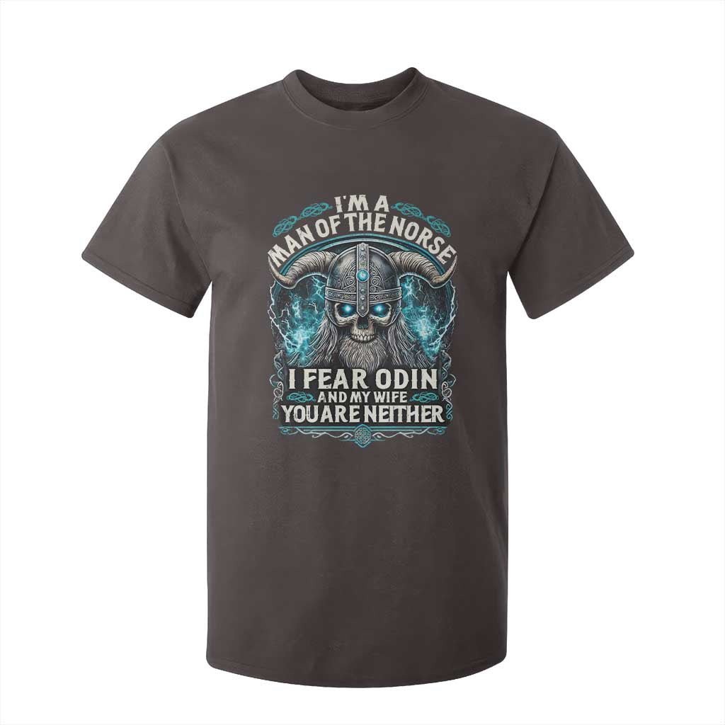 Viking T Shirt For Kid I Am A Man Of The Norse I Fear Odin And My Wife TS09 Dark Chocolate Print Your Wear
