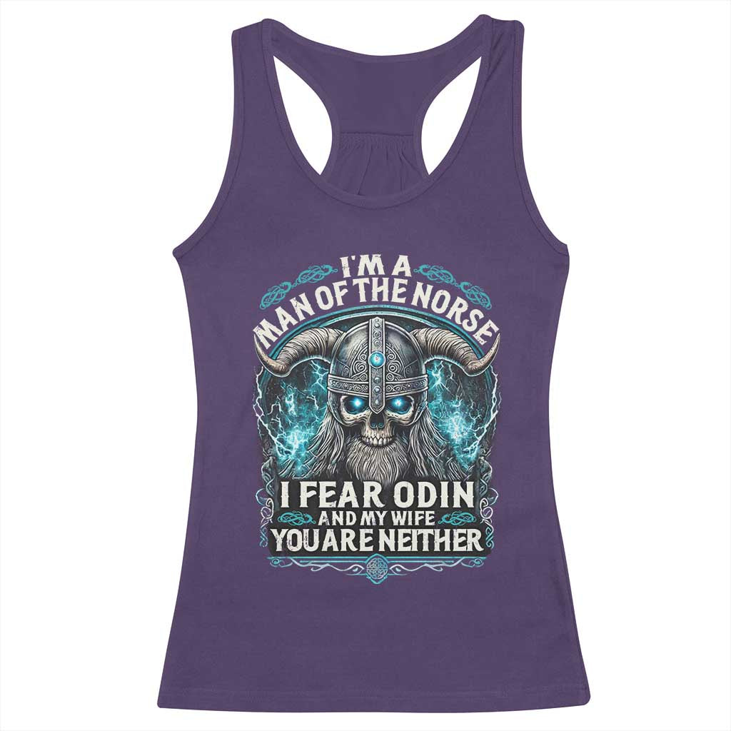 Viking Racerback Tank Top I Am A Man Of The Norse I Fear Odin And My Wife TS09 Purple Print Your Wear