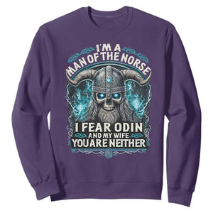 Viking Sweatshirt I Am A Man Of The Norse I Fear Odin And My Wife TS09 Purple Print Your Wear