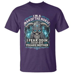 Viking T Shirt I Am A Man Of The Norse I Fear Odin And My Wife TS09 Purple Print Your Wear