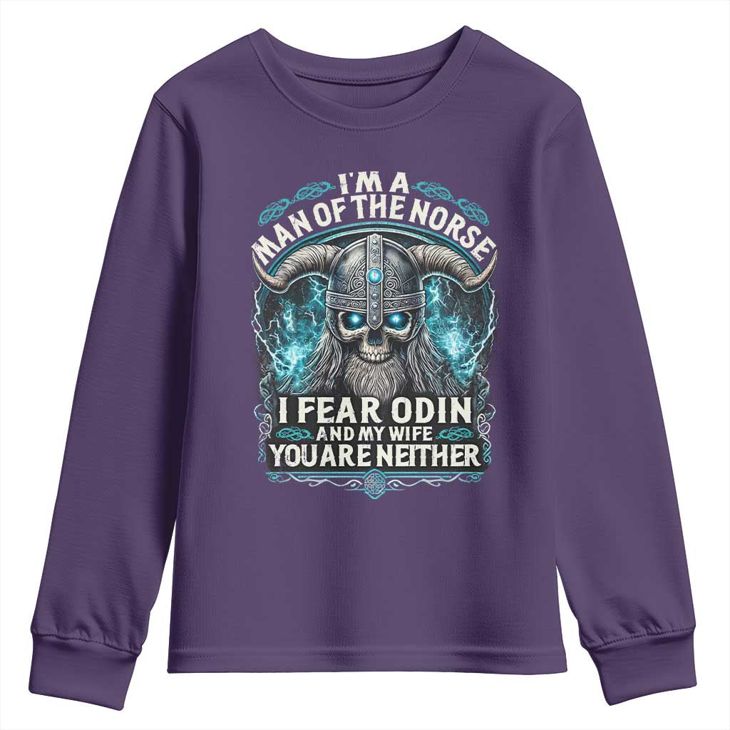 Viking Youth Sweatshirt I Am A Man Of The Norse I Fear Odin And My Wife TS09 Purple Print Your Wear