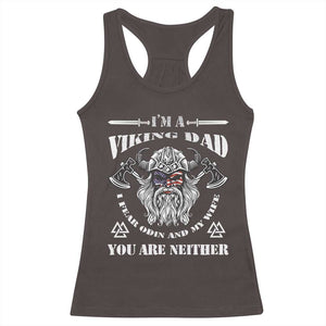 Viking Dad Racerback Tank Top I Fear Odin And My Wife TS09 Dark Chocolate Print Your Wear