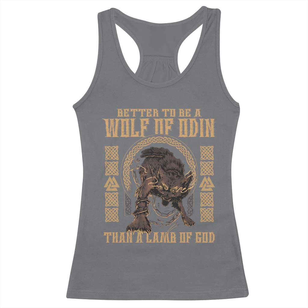 Viking Racerback Tank Top Better To Be Wolf Of Odin Norse Mythology TS09 Charcoal Print Your Wear