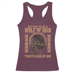 Viking Racerback Tank Top Better To Be Wolf Of Odin Norse Mythology TS09 Maroon Print Your Wear