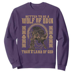 Viking Sweatshirt Better To Be Wolf Of Odin Norse Mythology TS09 Purple Print Your Wear