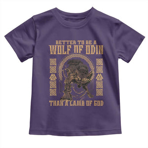 Viking Toddler T Shirt Better To Be Wolf Of Odin Norse Mythology TS09 Purple Print Your Wear