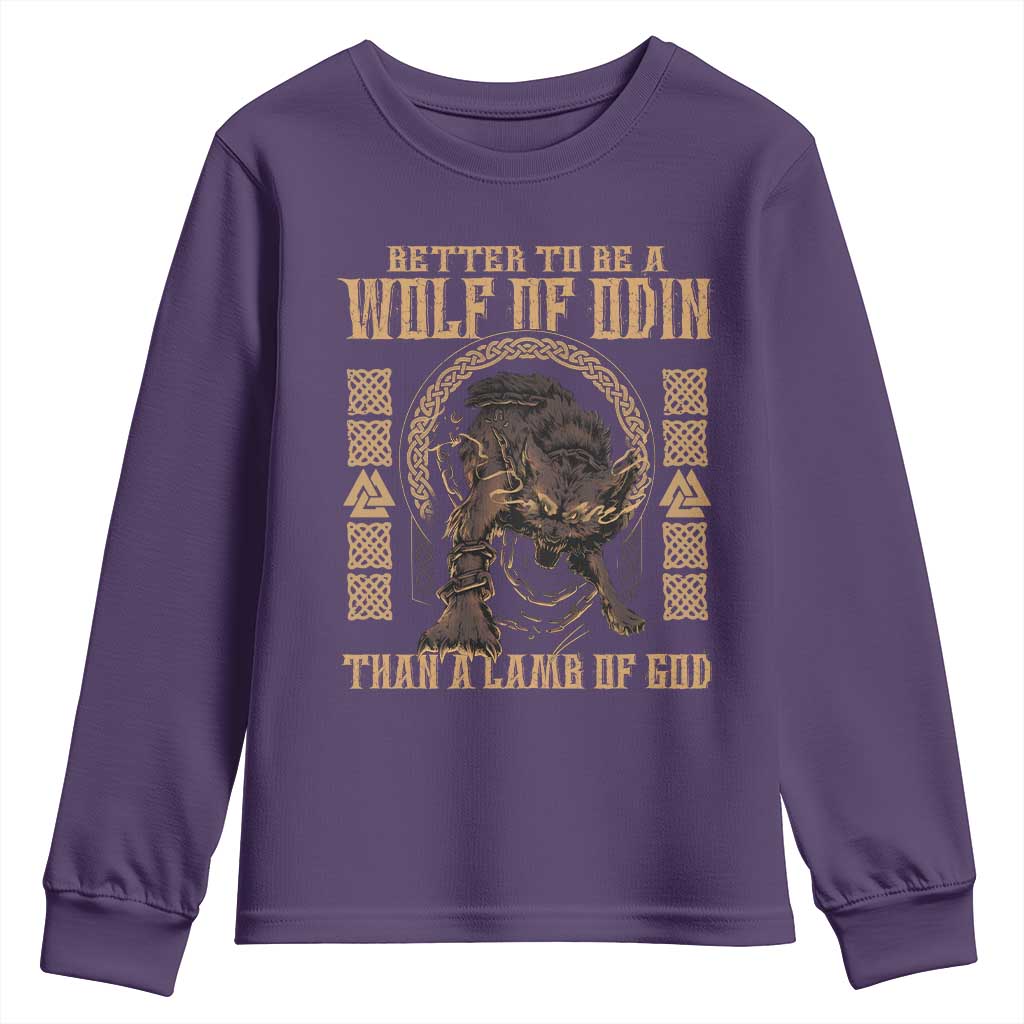 Viking Youth Sweatshirt Better To Be Wolf Of Odin Norse Mythology TS09 Purple Print Your Wear