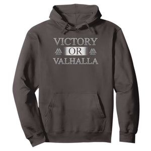 Viking Hoodie Victory Or Valhalla Norse Mythology TS09 Dark Chocolate Print Your Wear