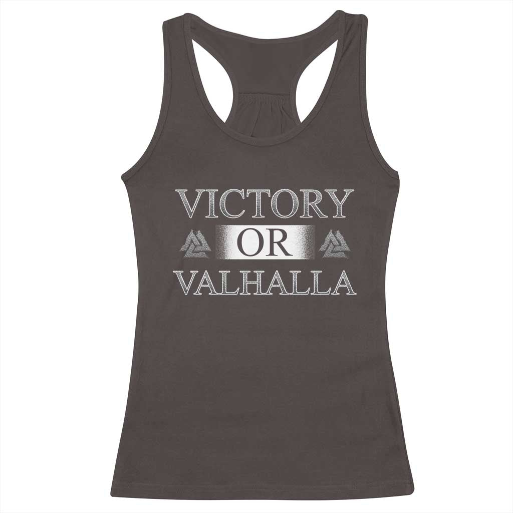Viking Racerback Tank Top Victory Or Valhalla Norse Mythology TS09 Dark Chocolate Print Your Wear