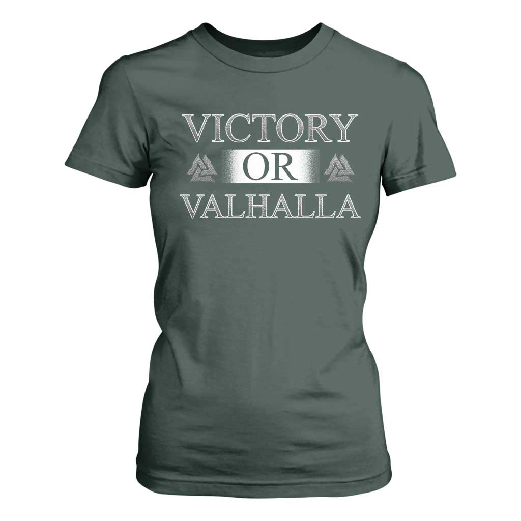 Viking T Shirt For Women Victory Or Valhalla Norse Mythology TS09 Dark Forest Green Print Your Wear