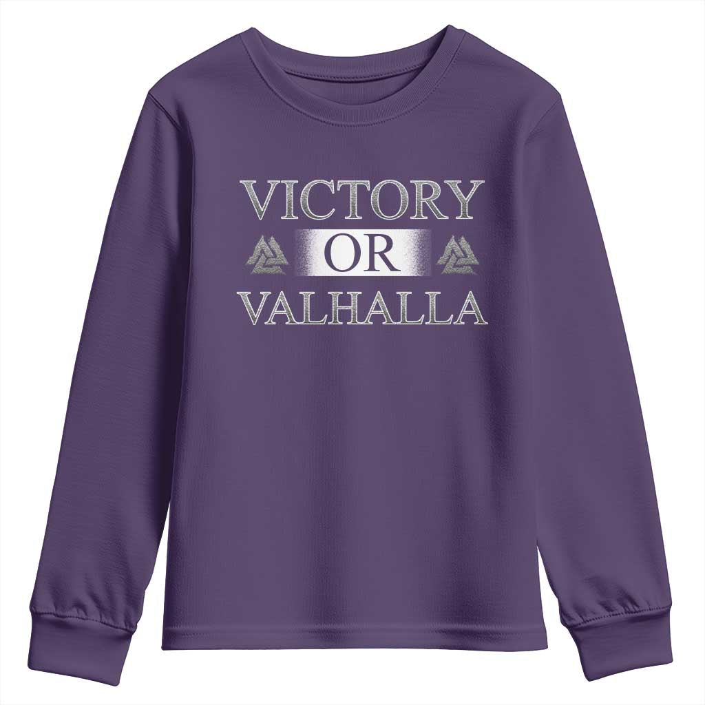 Viking Youth Sweatshirt Victory Or Valhalla Norse Mythology TS09 Purple Print Your Wear