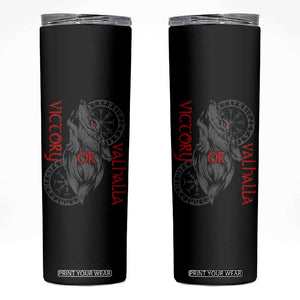 Viking Victory Or Valhalla Skinny Tumbler Norse Mythology TS09 Black Print Your Wear