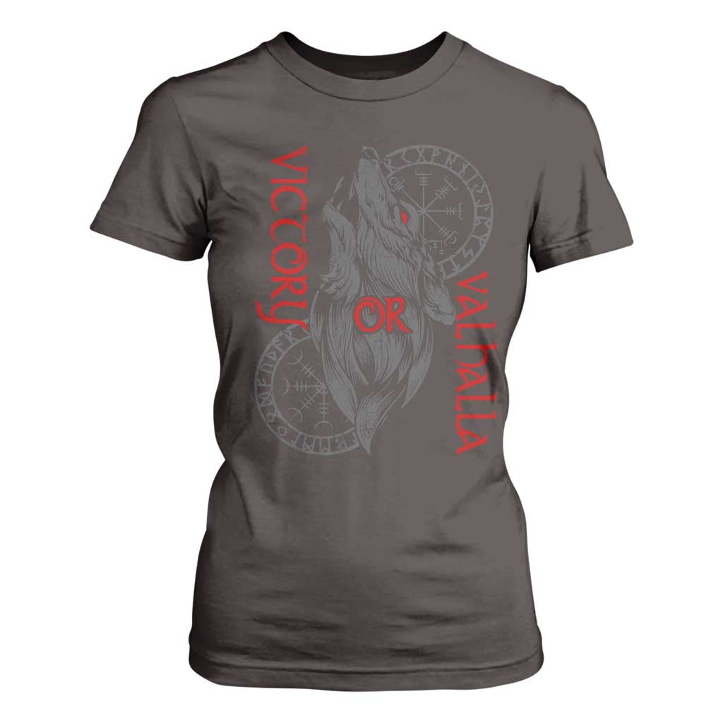 Viking Victory Or Valhalla T Shirt For Women Norse Mythology TS09 Dark Chocolate Print Your Wear