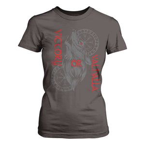 Viking Victory Or Valhalla T Shirt For Women Norse Mythology TS09 Dark Chocolate Print Your Wear