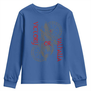 Viking Victory Or Valhalla Youth Sweatshirt Norse Mythology TS09 Royal Blue Print Your Wear