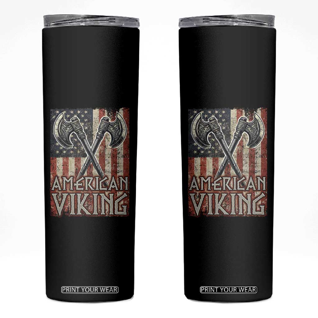 American Viking Skinny Tumbler American Flag Axe Norse Mythology TS09 Black Print Your Wear
