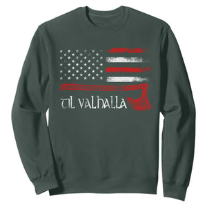Viking Til Valhalla Sweatshirt TS09 Dark Forest Green Print Your Wear