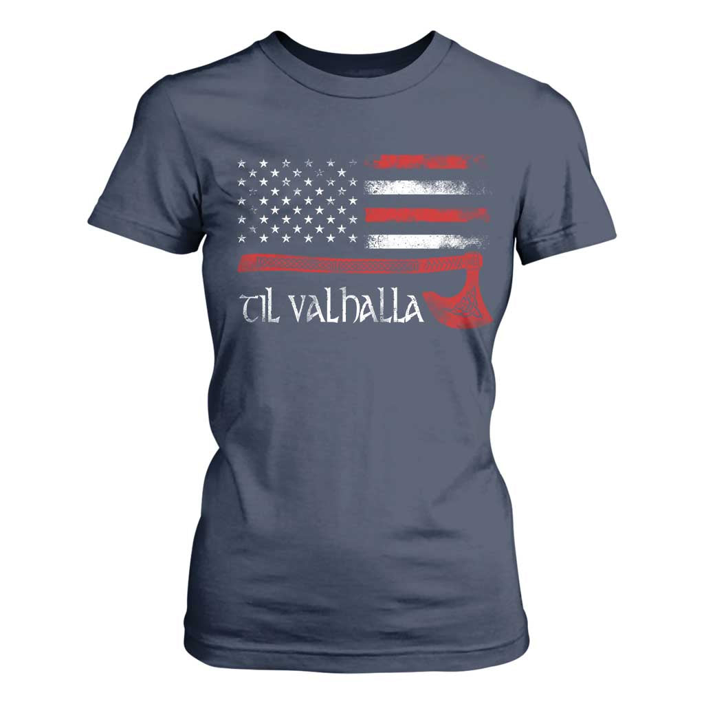 Viking Til Valhalla T Shirt For Women TS09 Navy Print Your Wear
