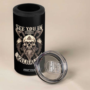 Viking 4 in 1 Can Cooler Tumbler See You In Valhalla TS09 Print Your Wear