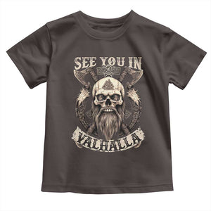 Viking Toddler T Shirt See You In Valhalla TS09 Dark Chocolate Print Your Wear
