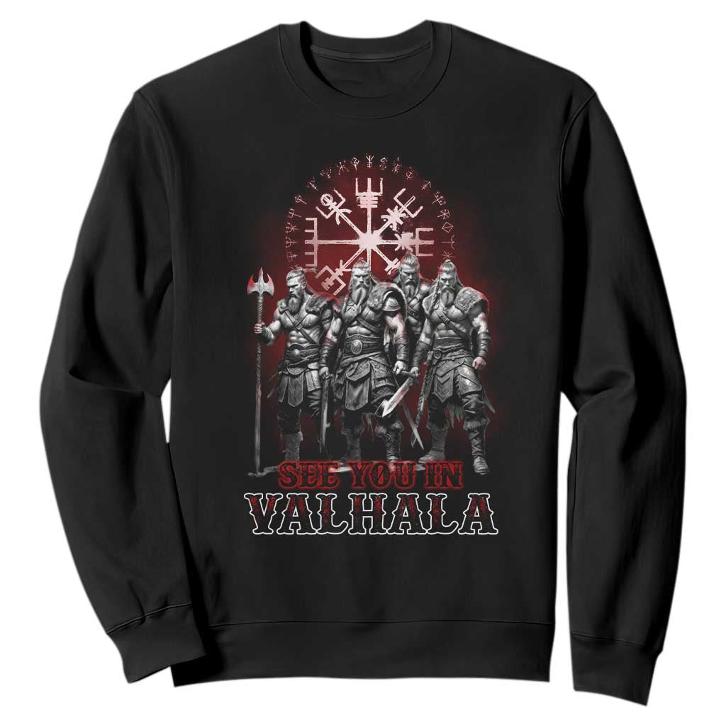 Viking Warrior Sweatshirt See You In Valhalla TS09 Black Print Your Wear