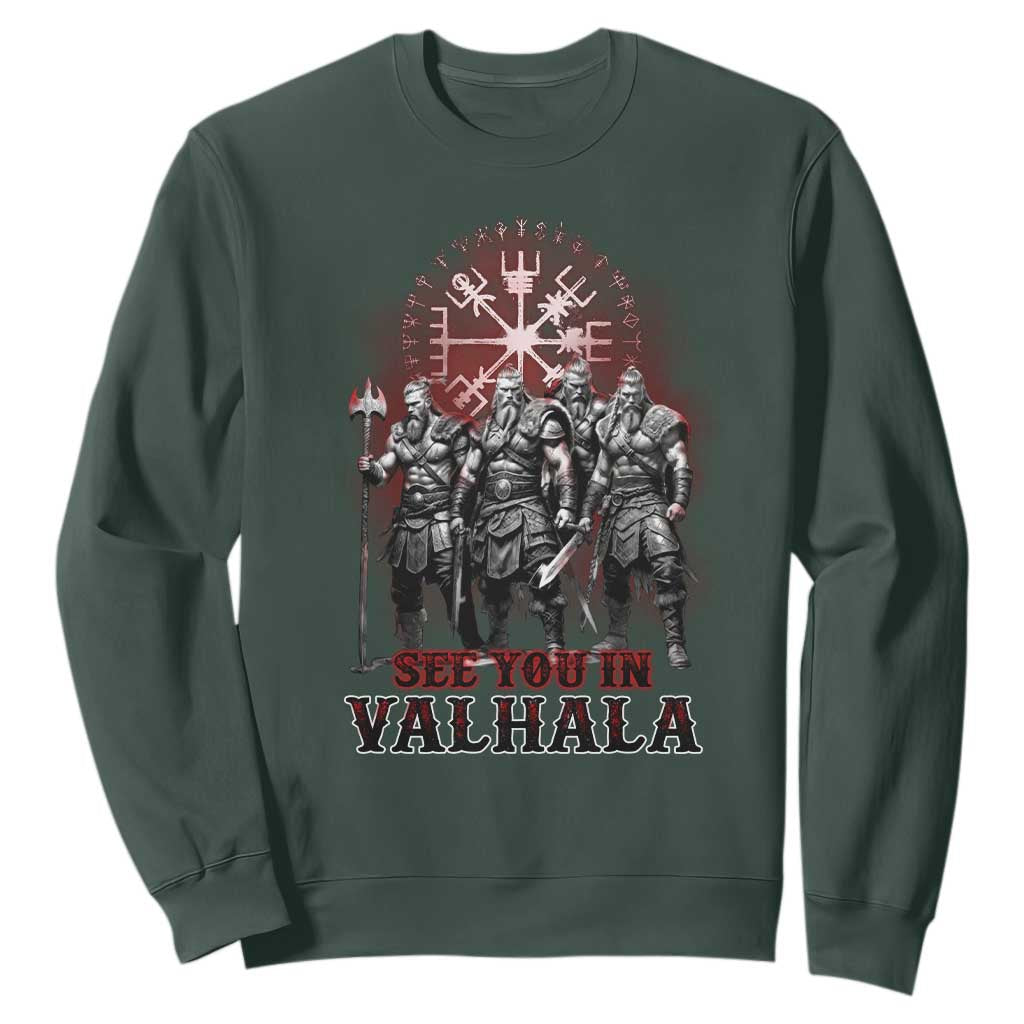 Viking Warrior Sweatshirt See You In Valhalla TS09 Dark Forest Green Print Your Wear