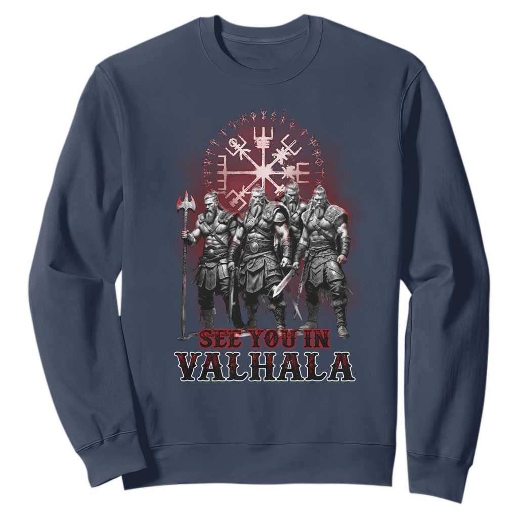Viking Warrior Sweatshirt See You In Valhalla TS09 Navy Print Your Wear