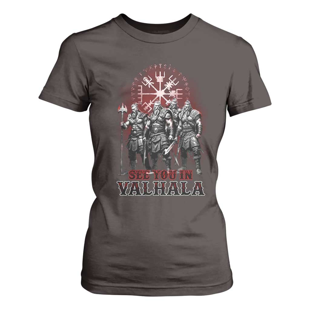 Viking Warrior T Shirt For Women See You In Valhalla TS09 Dark Chocolate Print Your Wear