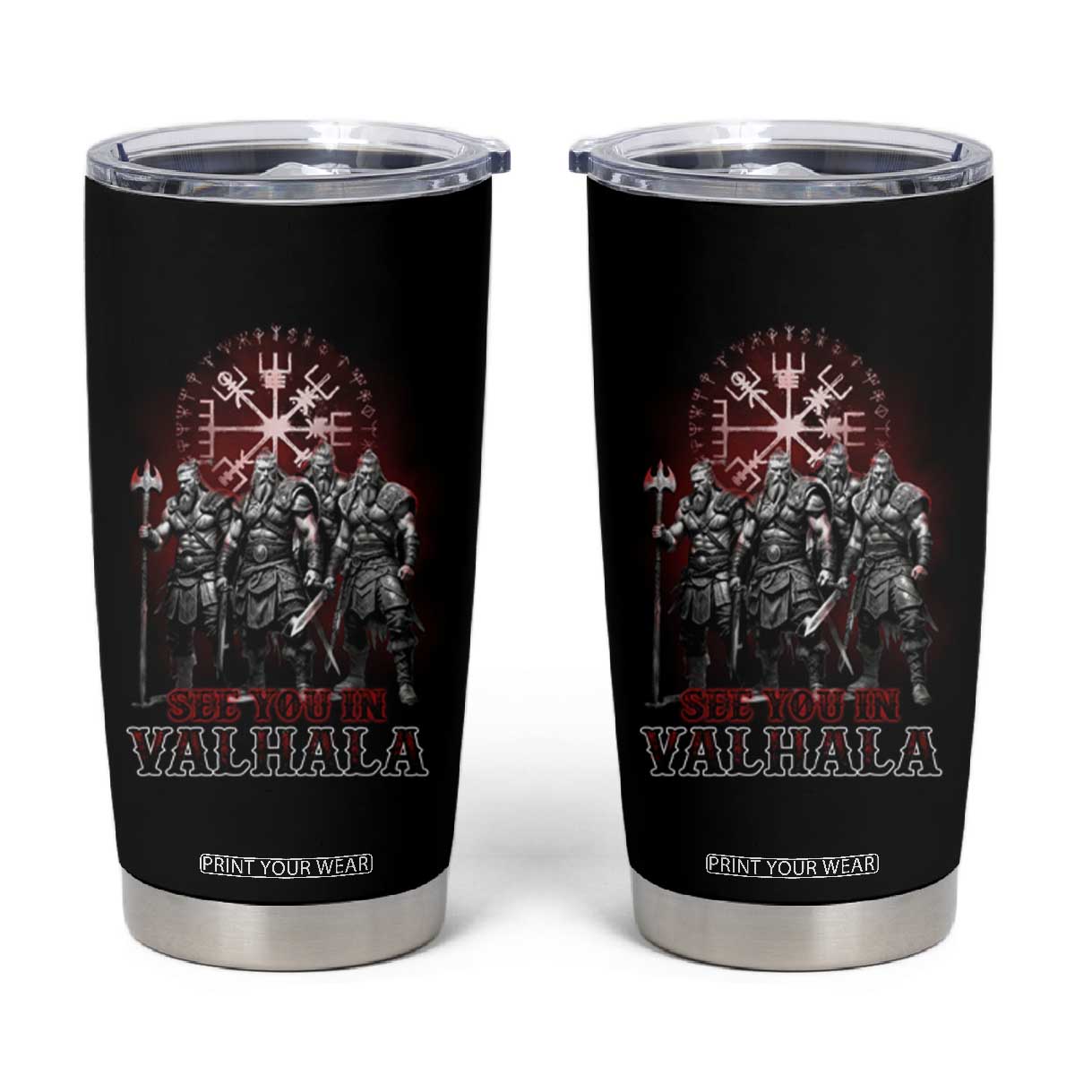 Viking Warrior Tumbler Cup See You In Valhalla TS09 Black Print Your Wear