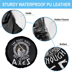 Viking Spare Tire Cover Too Many Idiots Not Enough Axes TS09 Print Your Wear
