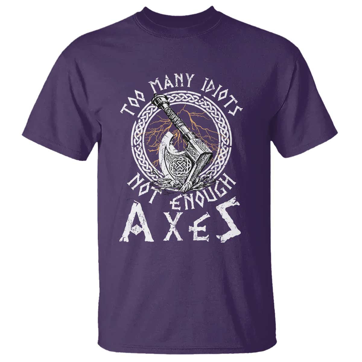 Viking T Shirt Too Many Idiots Not Enough Axes TS09 Purple Print Your Wear