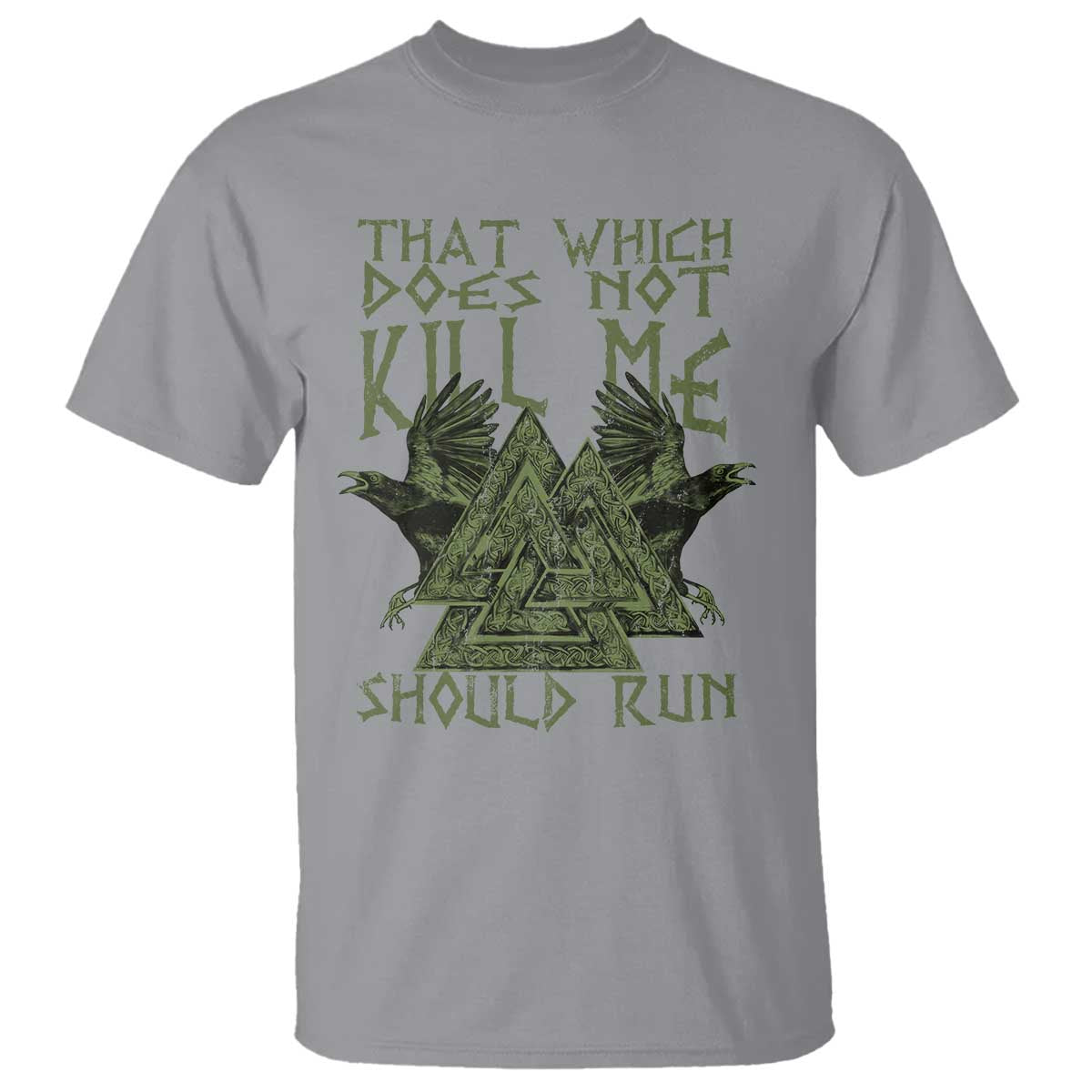 Viking T Shirt That Which Does Not Kill Me Should Run Valknut TS09 Sport Gray Print Your Wear