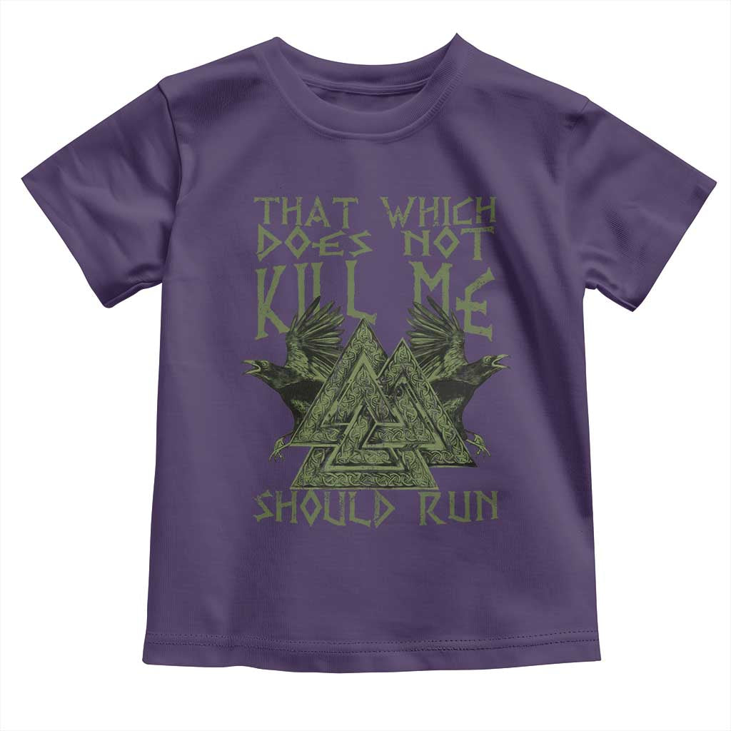Viking Toddler T Shirt That Which Does Not Kill Me Should Run Valknut TS09 Purple Print Your Wear