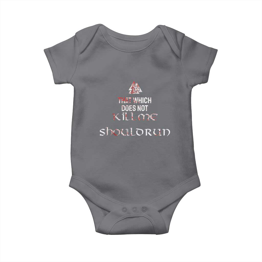 Viking Baby Onesie That Which Does Not Kill Me Should Run TS09 Charcoal Print Your Wear