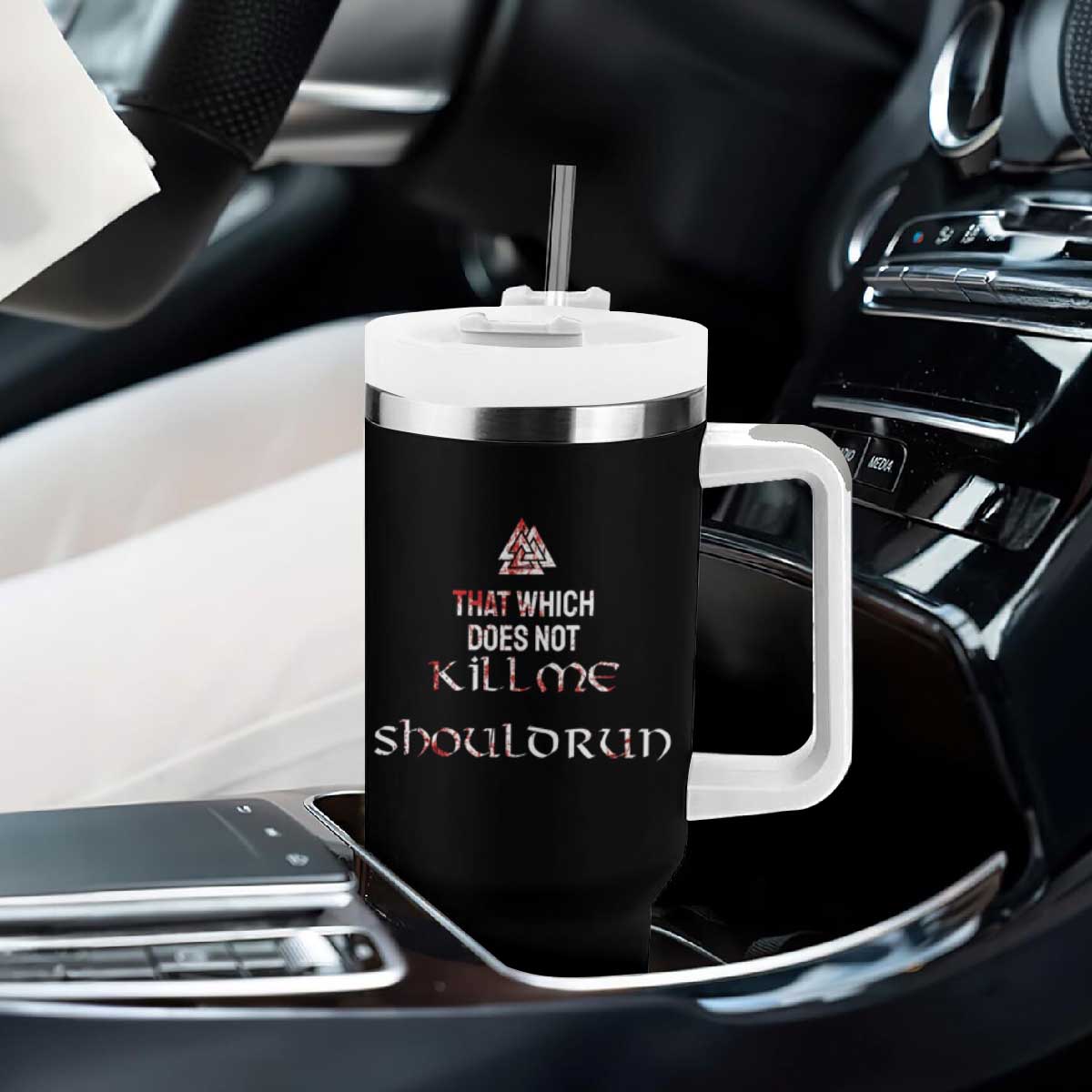 Viking Tumbler With Handle That Which Does Not Kill Me Should Run TS09 Print Your Wear
